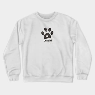 Cassini name made of hand drawn paw prints Crewneck Sweatshirt